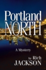 Portland North - Book