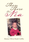 Then There Was Nia - Book