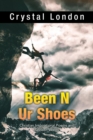Been N Ur Shoes : Christian Inspirational Poems and Spoken Words - Book