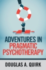 Adventures in Pragmatic Psychotherapy - Book