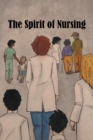 The Spirit of Nursing - Book