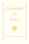 Channel of Love - Book