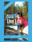 Dare to Live Life Fearlessly - Book