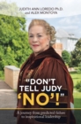 "Don't Tell Judy 'No'!" - eBook