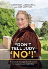 "Don't Tell Judy 'No'!" - Book