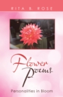 Flower Poems : Personalities in Bloom - eBook