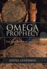 The Omega Prophecy : The Fellowship of the Cross - Book