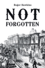 Not Forgotten - Book