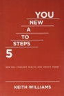 5 Steps to a New You - Book