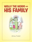 Wolly the Worm and His Family - Book