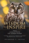 Wisdom to Inspire Vol.2 a Book of Poetry the Spoken Word - eBook