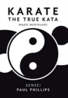 Karate the True Kata : Wado Meridians - Book