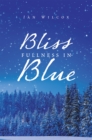 Bliss Fullness in Blue - eBook