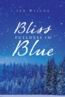 Bliss Fullness in Blue - Book