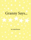 Granny Says - Book