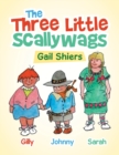 The Three Little Scallywags - Book