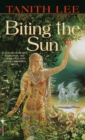 Biting the Sun - eBook