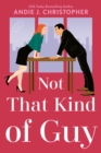 Not That Kind Of Guy - Book