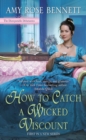 How To Catch A Wicked Viscount - Book