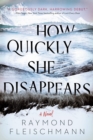 How Quickly She Disappears - eBook