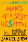 Man's 4th Best Hospital - eBook