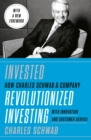 Invested : Changing Forever the Way Americans Invest - Book
