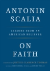 On Faith : Lessons from an American Believer - Book