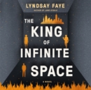 King of Infinite Space - eAudiobook
