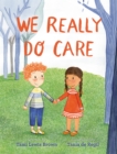 We Really Do Care - Book