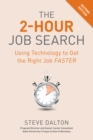 2-Hour Job Search : Using Technology to Get the Right Job Faster - Book