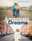 American Dreams : Portraits and Stories of a Country - Book