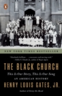 The Black Church : This is Our Story, This is Our Song - Book