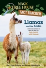 Llamas and the Andes : A Nonfiction Companion to Magic Tree House #34: Late Lunch with Llamas - Book