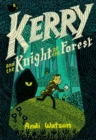 Kerry and the Knight of the Forest - Book