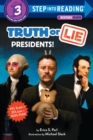 Truth or Lie: Presidents! - Book