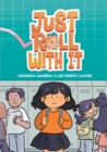 Just Roll with It - Book