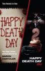 Happy Death Day & Happy Death Day 2U - Book