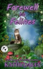 Farewell to Felines - Book