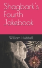 Shagbark's Fourth Jokebook - Book