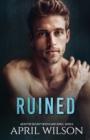 Ruined : (McIntyre Security Bodyguard Series - Book 6) - Book