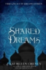 Shared Dreams : Three Palace of Dreams Stories - Book