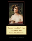 Woman with Bird's Nest : Vintage Art Cross Stitch Pattern - Book