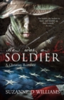He Was A Soldier : A Christian Romance - Book