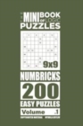 The Mini Book of Logic Puzzles - Numbricks 200 Easy (Volume 1) - Book