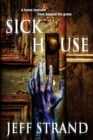 Sick House - Book
