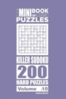 The Mini Book of Logic Puzzles - Killer Sudoku 200 Hard (Volume 10) - Book