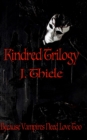 Kindred Trilogy - Book