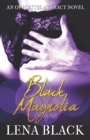 Black Magnolia - Book