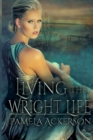 Living the Wright Life - Book