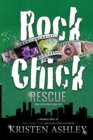 Rock Chick Rescue - Book